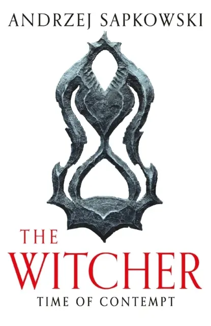 Time of Contempt : The bestselling novel which inspired season 3 of Netflix's The Witcher
