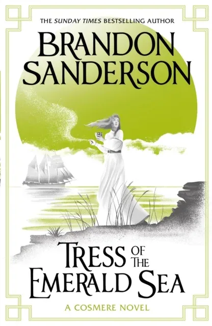 Tress of the Emerald Sea : A Novel of Hoid's Travails