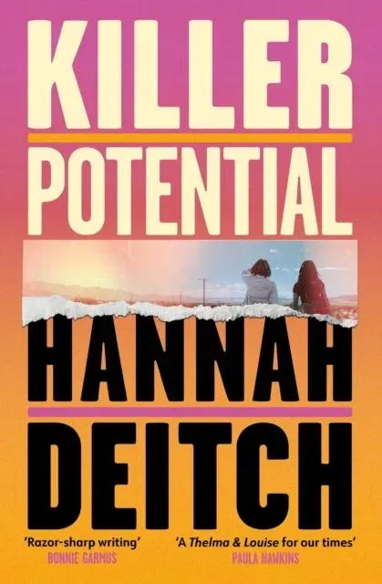 Killer Potential : The hot, twisty, stay-up-all-night novel for fans of THE GUEST and MY SISTER THE SERIAL KILLER