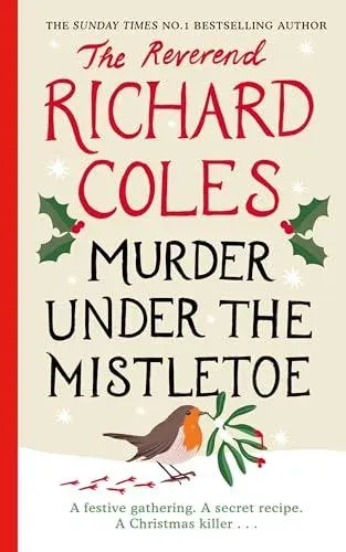 Murder Under the Mistletoe : A Canon Clement Christmas Novella