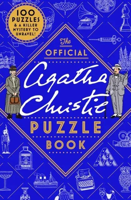 The Official Agatha Christie Puzzle Book : Put your detective skills to the ultimate test!