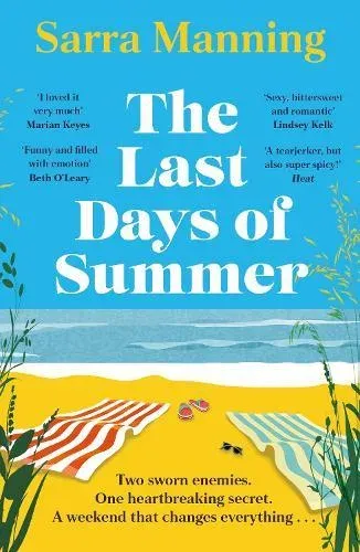 The Last Days of Summer : The emotional, funny, spicy and romantic new enemies-to-lovers rom-com for 2025 that will make you wish for a long British summer seaside weekend