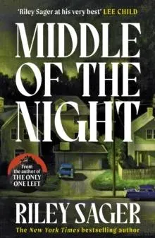 Middle of the Night : A totally gripping and unputdownable thriller with a jaw-dropping twist