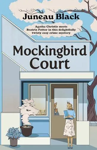 Mockingbird Court : The cosy crime series full of 'rare and sinister charm' set in your favourite village