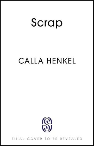 Scrap : 'Blackly humorous and enjoyably twisted' - Paula Hawkins