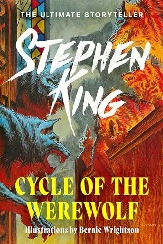Cycle of the Werewolf : The classic masterpiece from the No. 1 bestseller