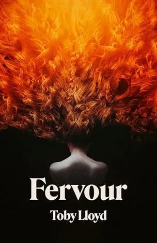Fervour : The Secret History meets Jonathan Safran Foer meets The Royal Tenenbaums