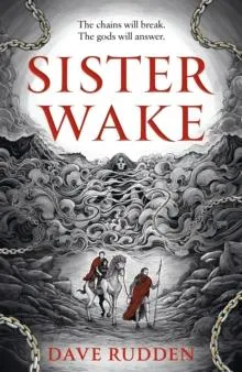 Sister Wake : the devastating and epic high fantasy phenomenon - perfect for fans of Irish mythology