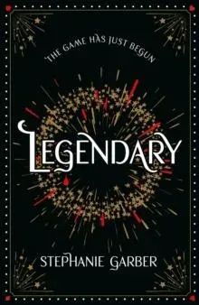 Legendary : The second magical fantasy romance in the global bestselling Caraval series