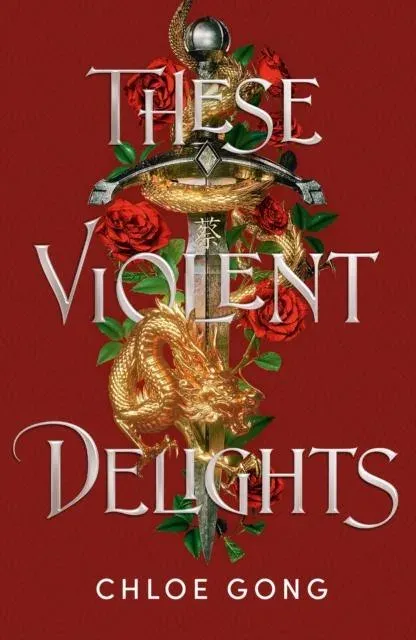 These Violent Delights : Hodderscape Vault