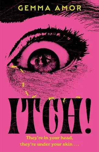ITCH! : The darkly feminist horror novel crawling under your skin...