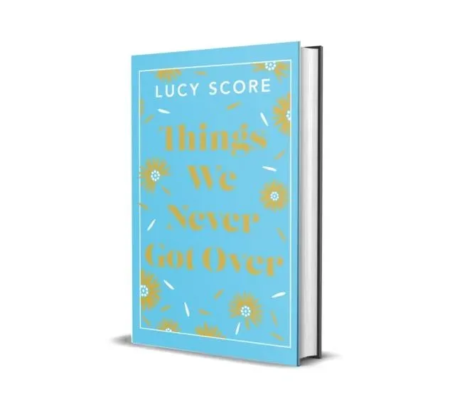 Things We Never Got Over : The Sunday Times bestseller and TikTok sensation