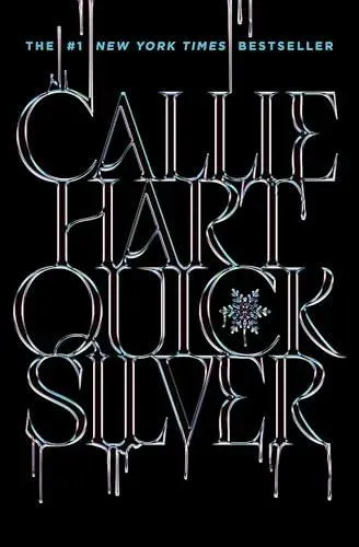 Quicksilver : The utterly addictive enemies-to-lovers romantasy sensation