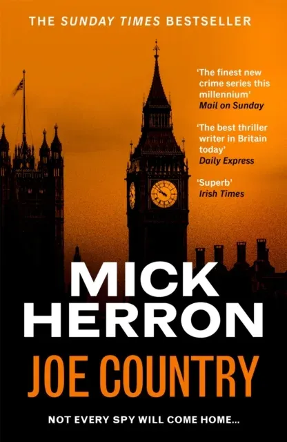 Joe Country : The bestselling thrillers that inspired the hit Apple TV+ show Slow Horses (Slough House Thriller 6)