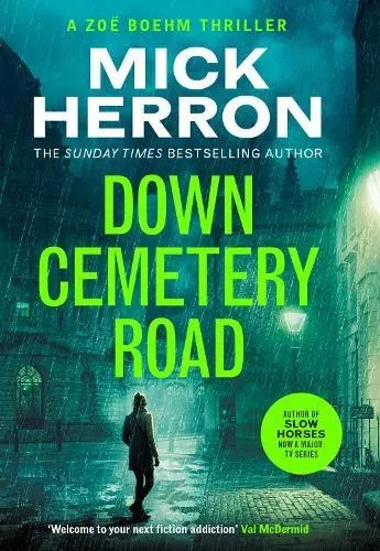 Down Cemetery Road : The bestselling thrillers that inspired the Apple TV+ show starring Emma Thompson (Zoë Boehm Thrillers 1)