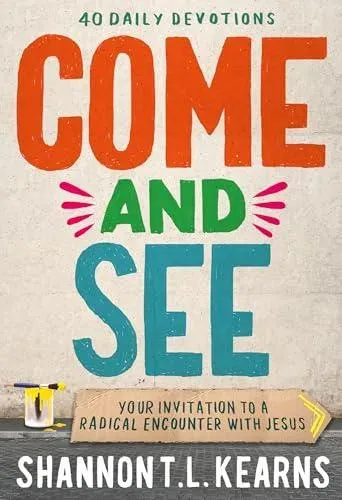 Come and See