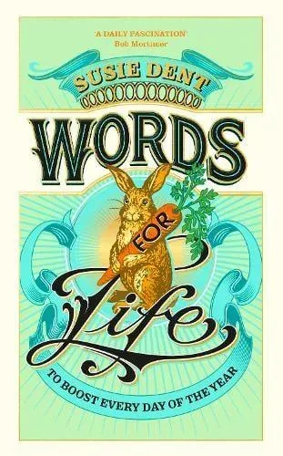 Words for Life : To Boost Every Day of the Year