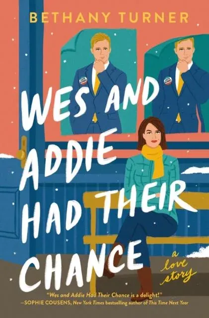 Wes and Addie Had Their Chance