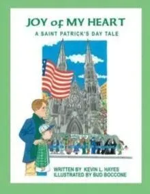 Joy of My Heart: A Saint Patrick's Day Tale