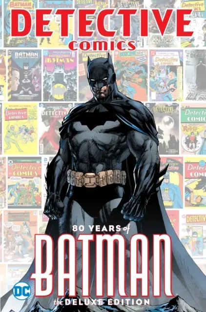 Detective Comics: 80 Years of Batman: Deluxe Edition