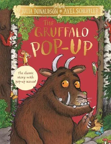 The Gruffalo Pop-Up : The classic story with pop-up scenes