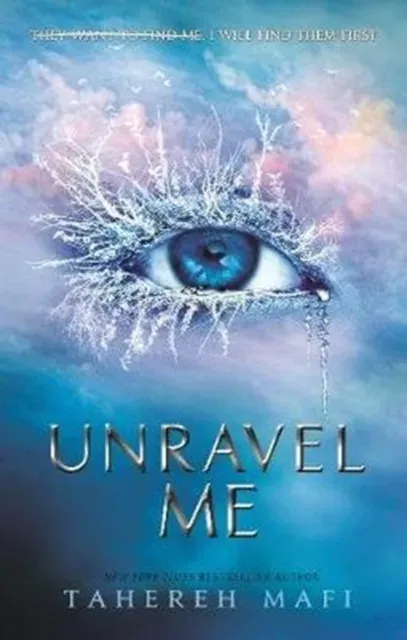 UNRAVEL ME_SHATTER ME PB