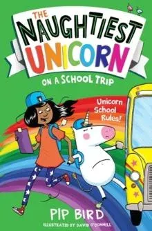 Naughtiest Unicorn on a School Trip
