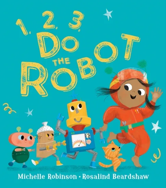 1, 2, 3, Do the Robot