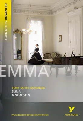 Jane Austen 'Emma': everything you need to catch up, study and prepare for 2025 assessments and 2026 exams