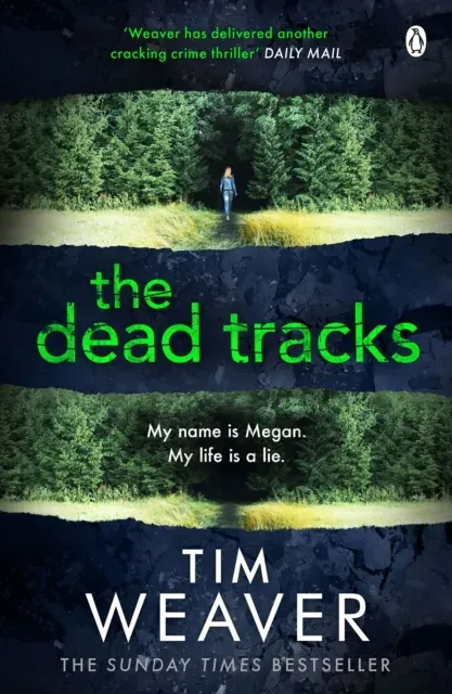 The Dead Tracks : Megan is missing . . . in this HEART-STOPPING THRILLER