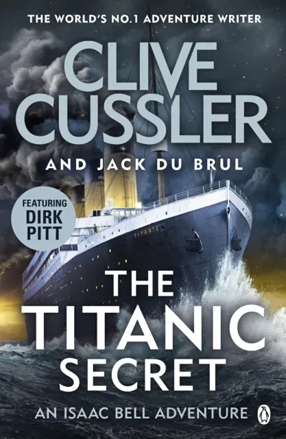 The Titanic Secret : Isaac Bell #11