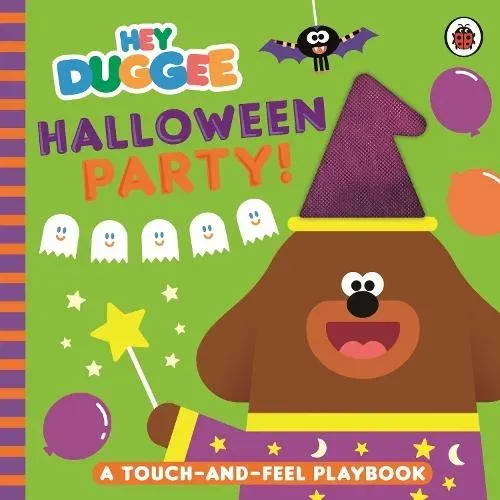 Hey Duggee: Halloween Party! : A Touch-and-Feel Playbook