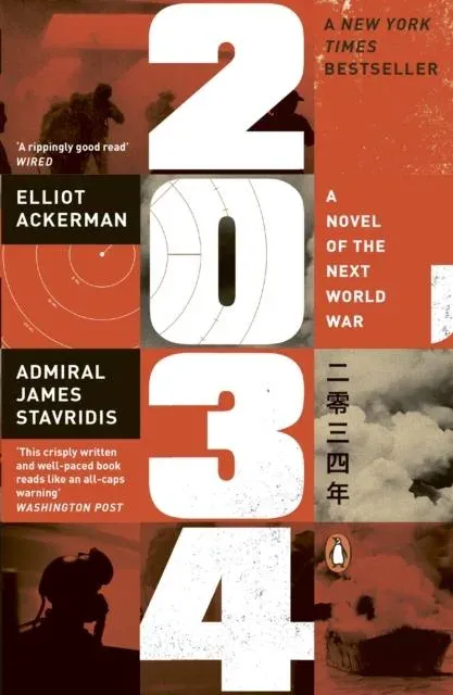 2034 : A Novel of the Next World War