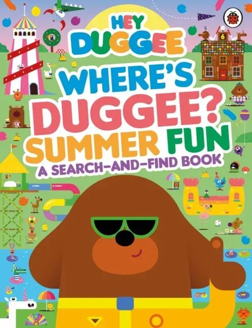 Hey Duggee: Where's Duggee? Summer Fun : A Search-and-Find Book