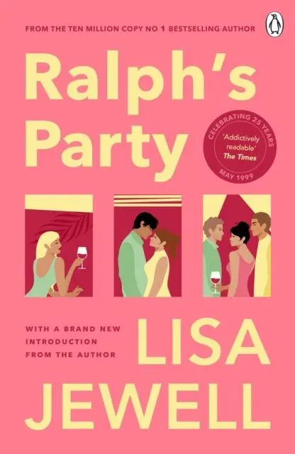 Ralph's Party : The 25th anniversary edition of the smash-hit story of love, friends and flatshares