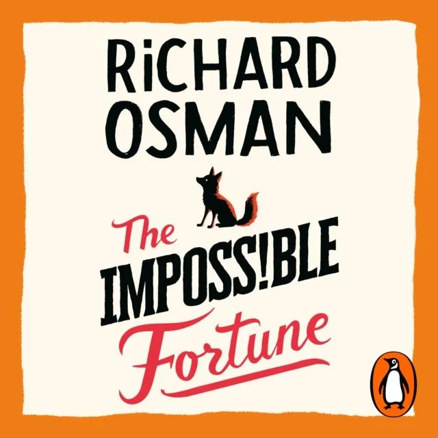 The Impossible Fortune