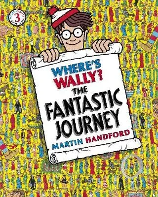 Where's Wally? The Fantastic Journey : A Perfect Search-and-Find Present!