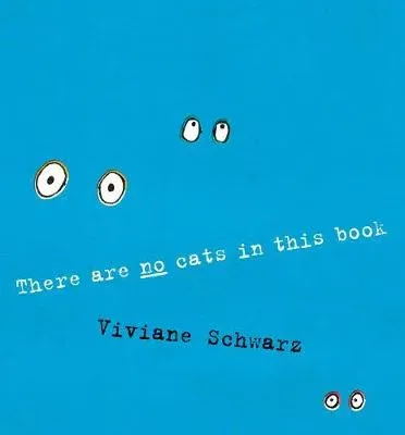 There Are No Cats in This Book