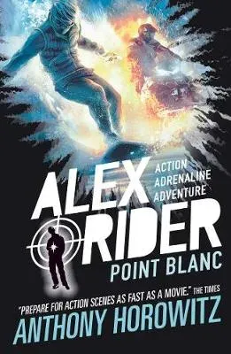 Point Blanc : The explosive second adventure in the bestselling spy series that's sold over 21 million copies; for fans of action, gadgets and danger aged 9-14