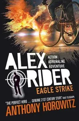 Eagle Strike : The explosive fourth adventure in the bestselling spy series that's sold over 21 million copies; for fans of action, gadgets and danger aged 9-14