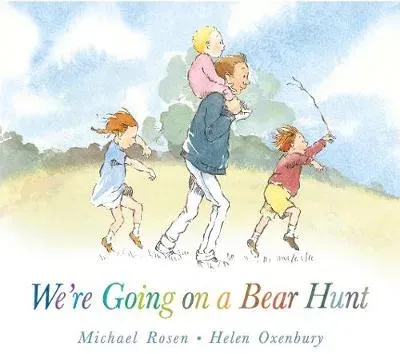 We're Going on a Bear Hunt : The bestselling classic in a super-sturdy board book for babies and toddlers