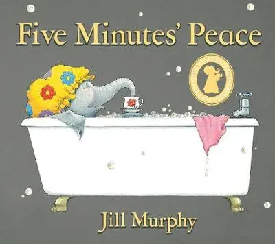 Five Minutes' Peace : Board book edition of a beloved classic and funny, heartwarming picture book story about a busy elephant mum and her children - perfect for mums, and kids age 3-7