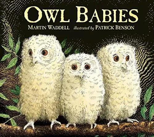 Owl Babies : Over two million copies sold - a heartwarming bedtime picture book story that comforts and reassures - also the perfect gift for birthdays, new parents and baby showers