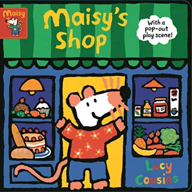 Maisy's Shop: With a pop-out play scene! : Help Maisy tick off her shopping list and then pop out the play pieces to make your own shopping scene!