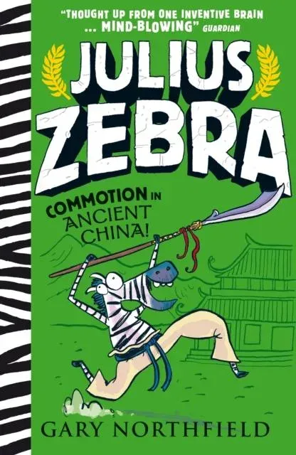 Julius Zebra: Commotion in Ancient China!