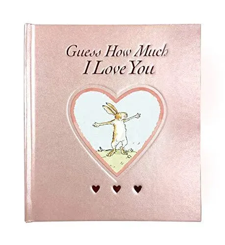 Guess How Much I Love You : The perfect Mother's Day gift! Deluxe rose foiled keepsake edition of the beloved classic bestselling story about love - ideal for a loved one of any age