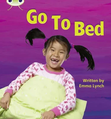 Bug Club Phonics - Phase 3 Unit 6: Go to Bed