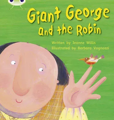 Bug Club Phonics - Phase 5 Unit 25: Giant George and Robin