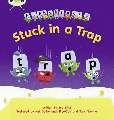 Bug Club Phonics - Phase 4 Unit 12: Stuck in a Trap