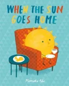 When the Sun Goes Home